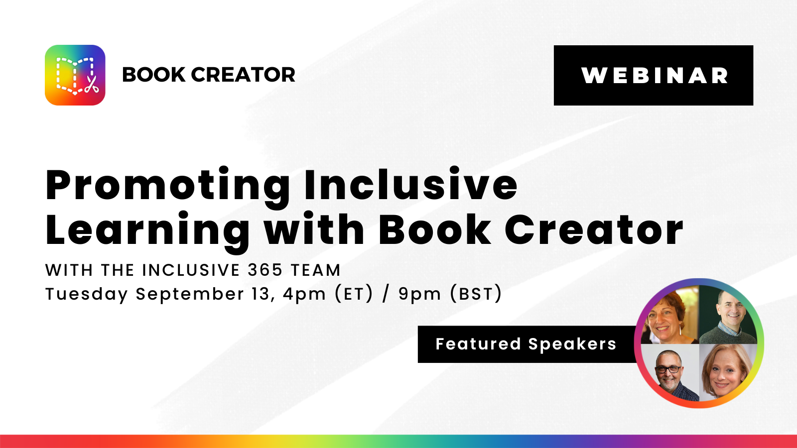 Book Creator Promoting Inclusive Learning with Book Creator with the Inclusive 365 Team Tuesday September 13, 4pm EST
